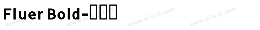 Fluer Bold字体转换